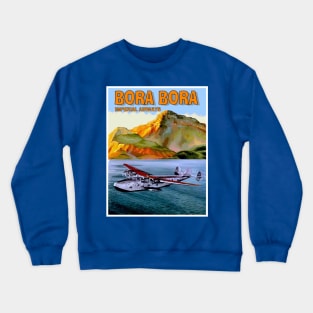 BORA BORA Vintage Imperial Airways Travel and Tourism Advertising Print Crewneck Sweatshirt